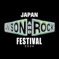 JAPAN Anison&Rock Fes(@JpAnisonRockFes) 's Twitter Profile Photo
