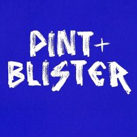 PINT + BLISTER(@pintandblister) 's Twitter Profile Photo