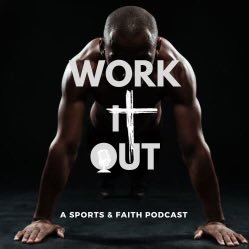 Official Twitter of the Work It Out Podcast. A place for young people to grow in their faith, the confidence, and their sport.