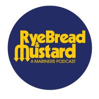 Rye Bread & Mustard: A Mariners Podcast(@RBandMPodcast) 's Twitter Profile Photo