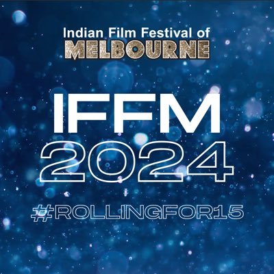 Indian Film Festival of Melbourne - Australia's biggest annual celebration of films from India and the subcontinent #iffm