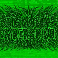 Big Money Cybergrind(@BCybergrind) 's Twitter Profile Photo