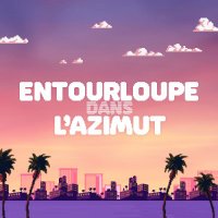 Entourloupe dans l'azimut(@danslazimut) 's Twitter Profile Photo