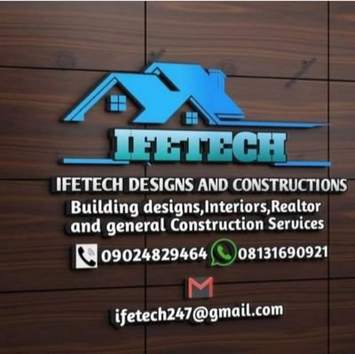 Experts in building designs,interiors,realtors and general construction services. 
contact us; Email:ifetech247@gmail.com, WhatsApp:+2348131690921
