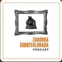 Zaborra Sobrevalorada Podcast (@zaborrap) 's Twitter Profile Photo Zaborra Sobrevalorada Podcast (@zaborrap) 's Twitter Profile Photo