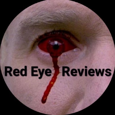 Red_Eye_Reviews's profile picture. 🎞️ 📀 Physical Media
🎥 🎬 Movie Reviews
🍁 🥃 Altered States