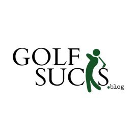 Dedicated to golfers who blame the game! 
Because 'Golf Sucks... until it doesn't'