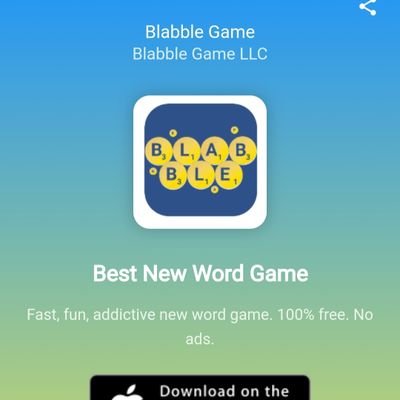 Blabble Game is a NEW, 100% indie word game. Available for iPhone and Android. 100% free, no ads, no subscriptions, no strings attached.