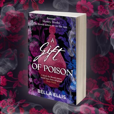 What if the Brontë sisters solved mysteries? THE VANISHED BRIDE, THE DIABOLICAL BONES, THE RED MONARCH, A GIFT OF POISON out now!  @rowancoleman @HodderBooks