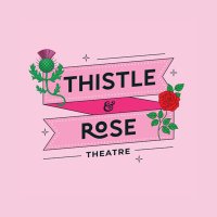 Thistle & Rose Theatre β€οΈβπ₯ (@thistleroseco) 's Twitter Profile Photo Thistle & Rose Theatre β€οΈβπ₯ (@thistleroseco) 's Twitter Profile Photo