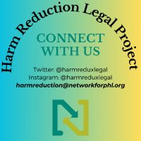 Harm Reduction Legal Project(@harmreduxlegal) 's Twitter Profile Photo