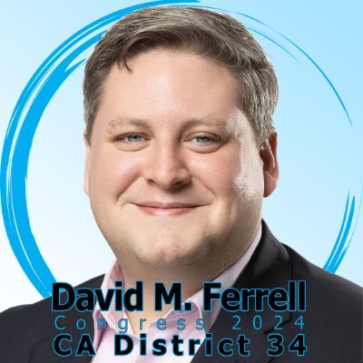 David M. Ferrell for California’s 34th Congressional District | Juris Doctor Grad, Army Vet & LGBTQ+ Support Local Small Businesses