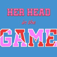 Her Head in the Game(@hhitgame_pod) 's Twitter Profileg