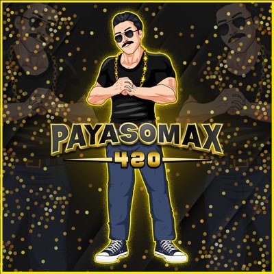 payasomax420 Profile Picture