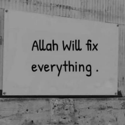 Don't Be Sad. Allah Is With Us.