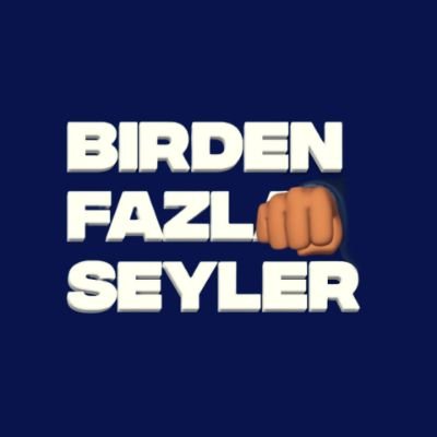 birdenfazlasylr Profile Picture