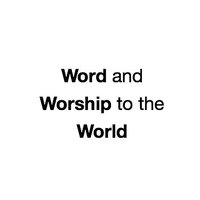 Word and Worship to the World(@wordnwor2dworld) 's Twitter Profile Photo