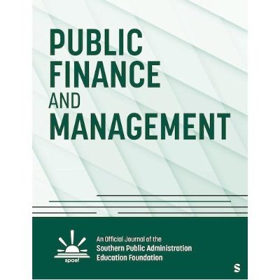 International journal advancing public finance & management rigorous scholarship, analysis, & evaluation.