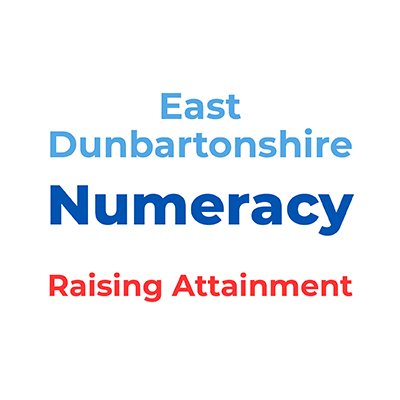 Working together to raise attainment and achievement in numeracy across East Dunbartonshire and the West Partnership