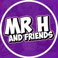 Mr H and Friends(@Mr_H_YouTube) 's Twitter Profile Photo