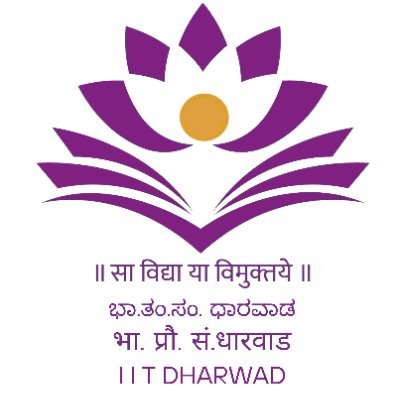 Indian Institute of Technology Dharwad, is an autonomous premier Science and Technology institute, established in 2016 by the Ministry of Education, GOI.