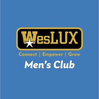 *Hello members! WesLUX Men's Club is made up of men with the will of getting a safe space to learn, share and enjoy at the same time.*
*It's a great pleasure ha