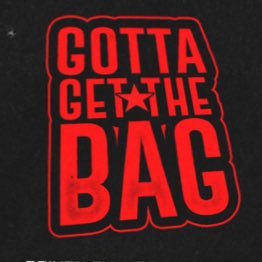 Gotta_Get_The_Bag Profile
