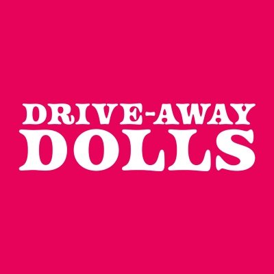 From Ethan Coen & Tricia Cooke, #DriveAwayDolls is NOW PLAYING only in theaters! 🎬: @FocusFeatures