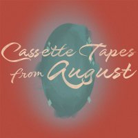 Cassette Tapes From August(@AugustTapes) 's Twitter Profile Photo