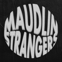 Maudlin Strangers (@maudlinstranger) 's Twitter Profile Photo Maudlin Strangers (@maudlinstranger) 's Twitter Profile Photo