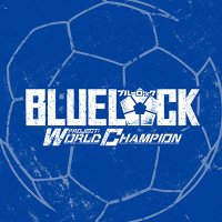 BLUE LOCK Project: World Champion 【Official】(@BLUELOCK_PWC_GL) 's Twitter Profile Photo