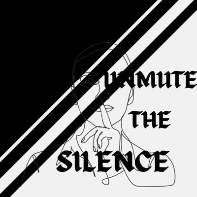 Unmute_Silence Profile Picture