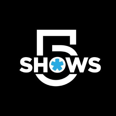 El 5 Shows
