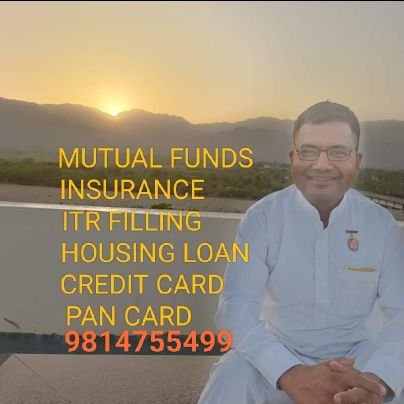 Mutual Fund SIP Life, Health, Vehicle Insurance, Itr Filling, Housing Loan, Credit Cards @ 9814755499