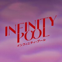 映画『インフィニティ・プール』4月5日㊎全国ロードショー(@infinitypool_jp) 's Twitter Profile Photo