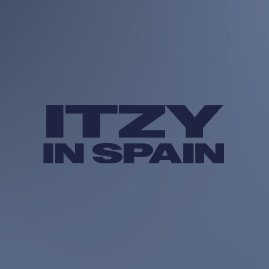 Toda la información necesaria sobre los futuros conciertos del grupo @ITZYofficial en #España.  — Contacto 📨itzyinspain@gmail.com