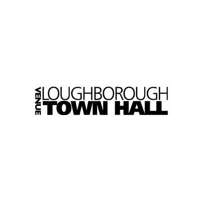 Follow Loughborough Town Hall on Twitter for up to date performance and exhibition info!

Theatre • Gallery • Venue • For Box Office call 01509 231 914