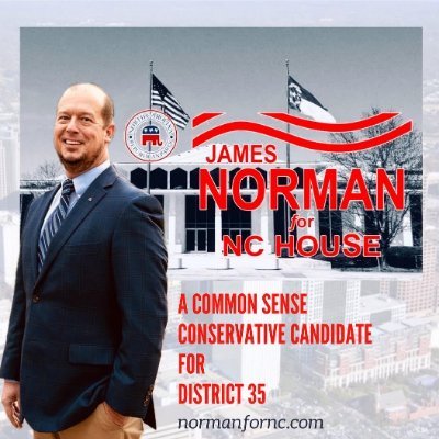 Common Sense Conservative Candidate for District 35. James Norman is a North Carolina native that has lived in Franklin and Wake County his entire life.