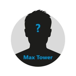 Max Tower | Two Years Profile