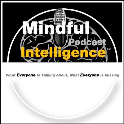 Mindful Intelligence Advisor Retweets. RTs are not endorsements. Information gathering for future reports.