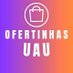 Ofertinhas Uau (@ofertinhas_uau) Twitter profile photo
