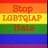 STOP LGBTQIAP HATE