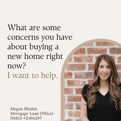 Megan Bludau | Mortgage Loan Officer #2466297
🏡USA Home Loan for USA Home buyers
📍Local to Montgomery, TX | NMLS#: 2466297