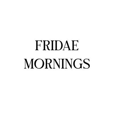 fridaemornings Profile Picture