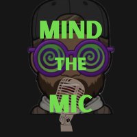Mind The Mic Podcast (@mindthemic2023) 's Twitter Profile