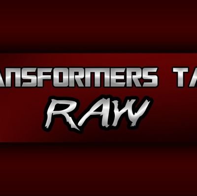This is the X account for the Transformers Talk RAW Podcast which is featured on YouTube & Spotify.