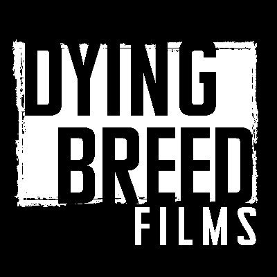 Dying Breed Films: Unleashing stories with grit & heart. Home of avant-garde cinema, celebrating the spirit of indie filmmaking. #UniqueVoices