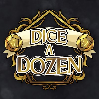 #DiceaDozen live on Tuesdays at 7pm EST