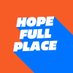 HOPE-FULL PLACE (@hopefullplace) Twitter profile photo HOPE-FULL PLACE (@hopefullplace) Twitter profile photo