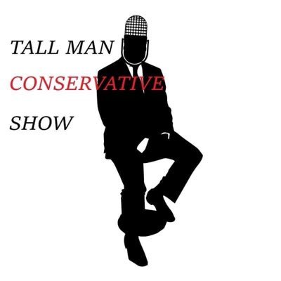 https://t.co/cnaPZNhZF6 the tall man conservative show is on apple podcast and Spotify and other podcast platforms